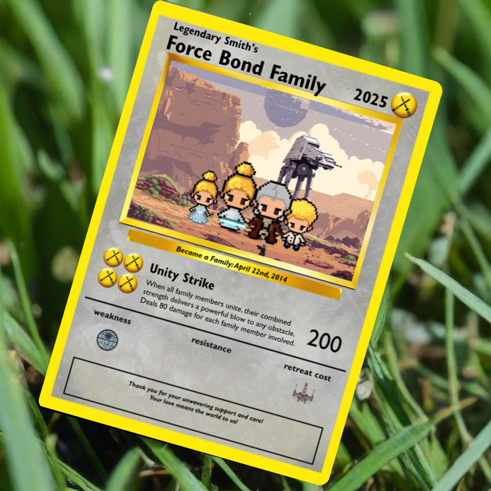 Force Bond Family Card - Build Your Own -